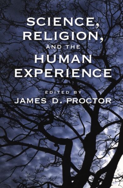 Science, Religion, and the Human Experience cover