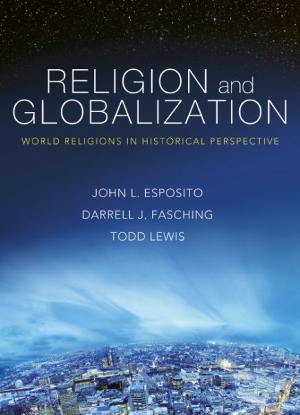 Religion and Globalization: World Religions in Historical Perspective cover