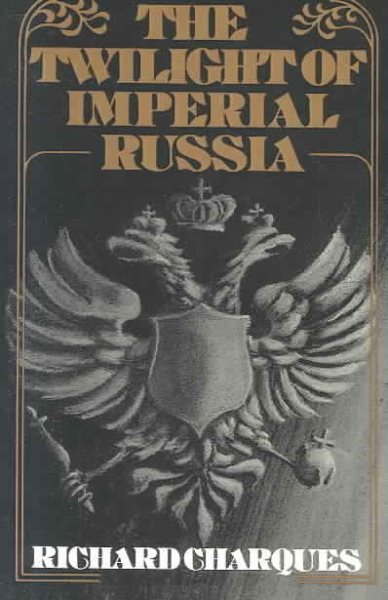 The Twilight of Imperial Russia (Galaxy Books) cover