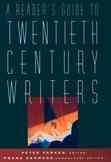 A Reader's Guide to Twentieth-Century Writers