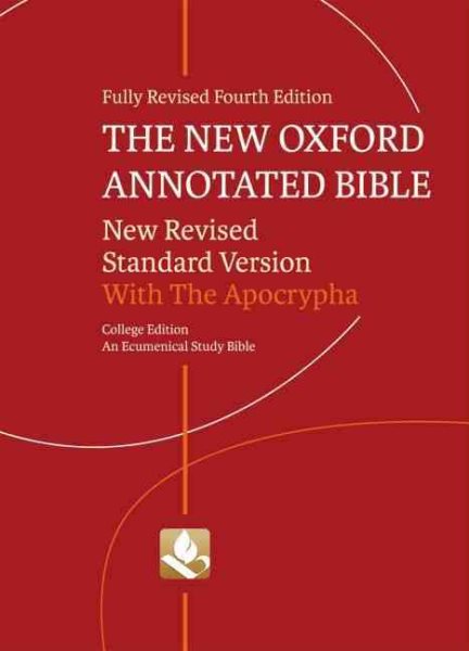 The New Oxford Annotated Bible with Apocrypha: New Revised Standard Version