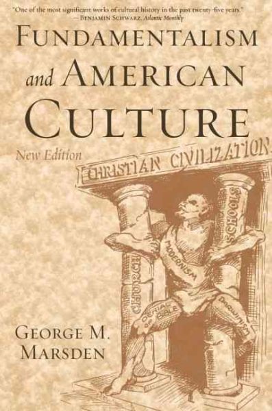 Fundamentalism and American Culture (New Edition) cover