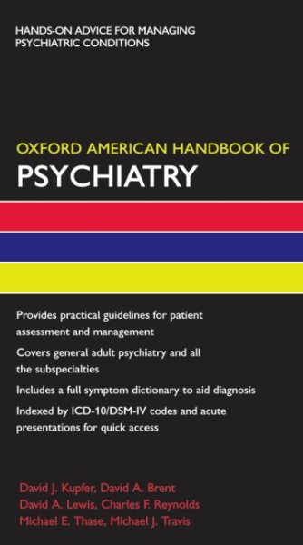 Oxford American Handbook of Psychiatry (Oxford American Handbooks in Medicine)