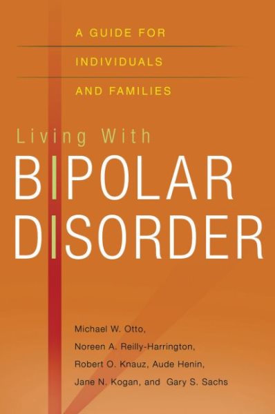 Living with Bipolar Disorder: A Guide for Individuals and Families cover