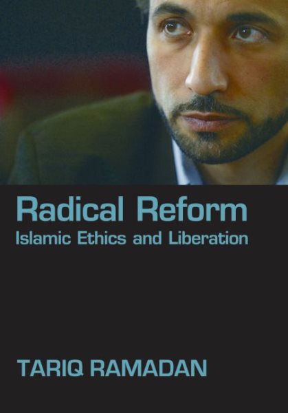Radical Reform: Islamic Ethics and Liberation cover