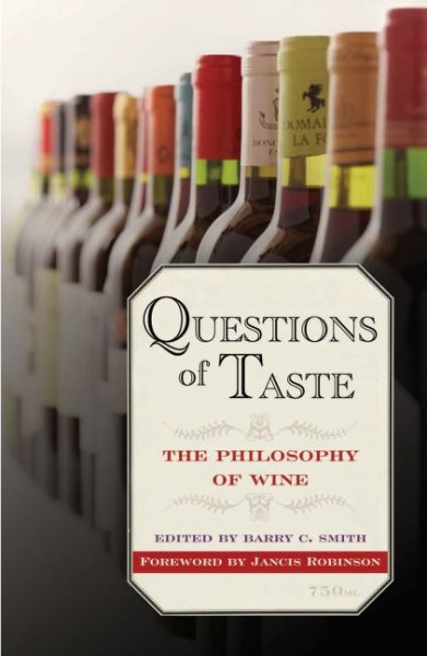 Questions of Taste: The Philosophy of Wine cover