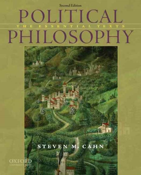 Political Philosophy: The Essential Texts cover