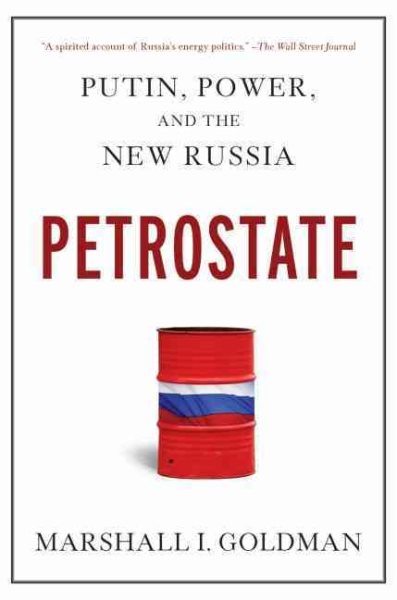 Petrostate: Putin, Power, and the New Russia cover