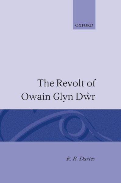 The Revolt of Owain Glyn Dwr cover