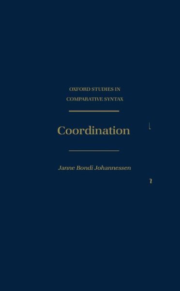 Coordination (Oxford Studies in Comparative Syntax)