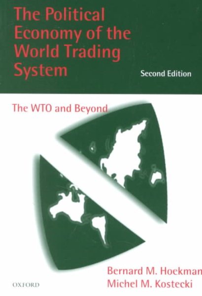 The Political Economy of the World Trading System: The WTO and Beyond cover