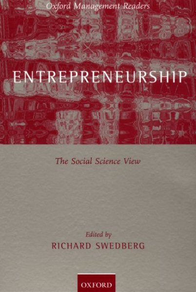Entrepreneurship: The Social Science View (Oxford Management Readers) cover