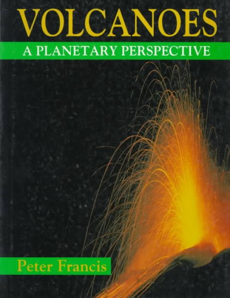 Volcanoes: A Planetary Perspective cover