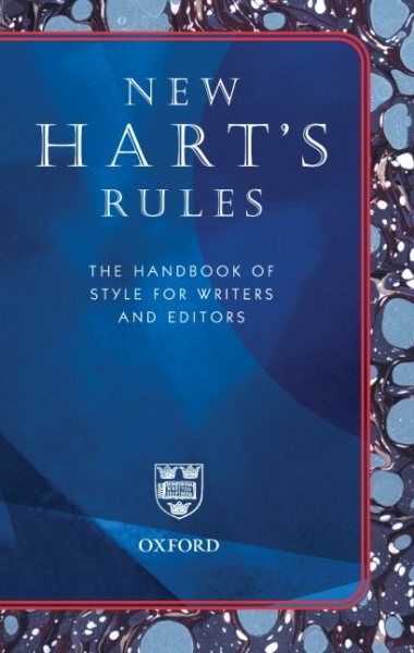 New Hart's Rules: The Handbook of Style for Writers and Editors cover