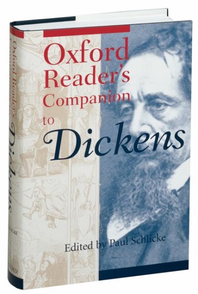 Oxford Reader's Companion to Dickens (Oxford Reader's Companions) cover