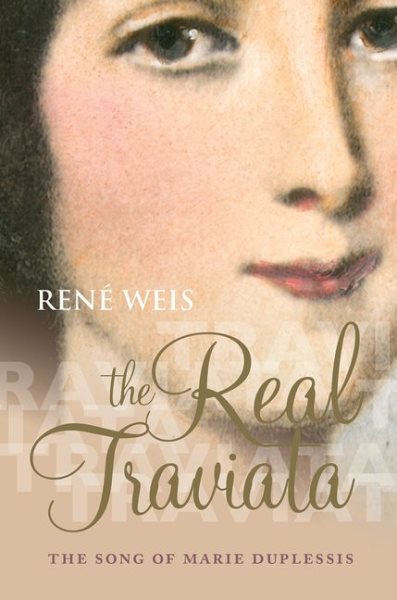 The Real Traviata: The Song of Marie Duplessis cover