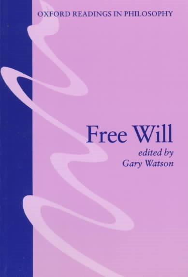 Free Will (Oxford Readings in Philosophy) cover