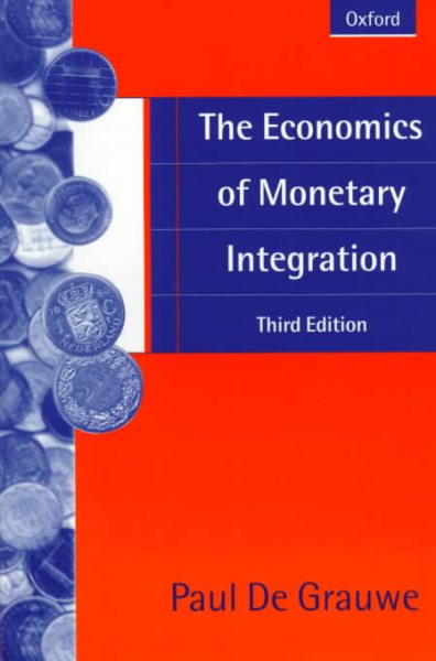 The Economics of Monetary Integration cover
