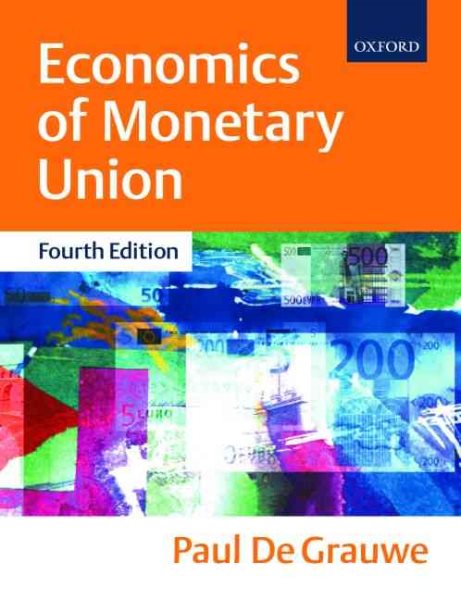 Economics of Monetary Union, 4th Edition cover