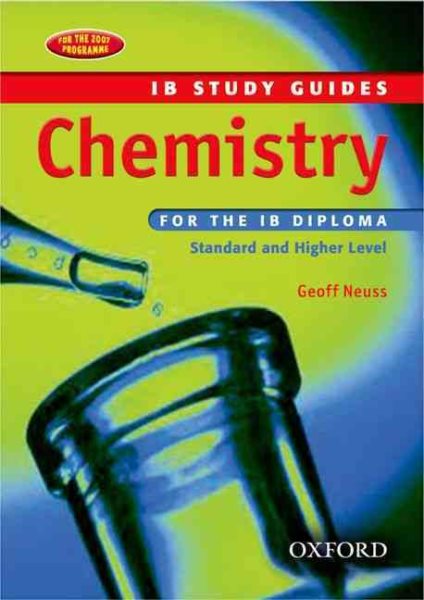 Chemistry for the IB Diploma: Study Guide (International Baccalaureate Course Companions)