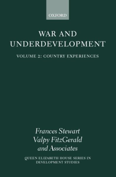 War and Underdevelopment - Vol 2: Country Experiences