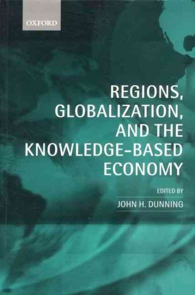 Regions, Globalization, and the Knowledge-Based Economy cover