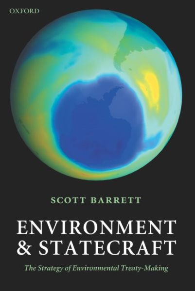 Environment and Statecraft: The Strategy of Environmental Treaty-Making