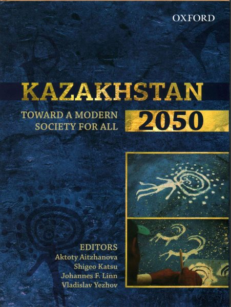 Kazakhstan 2050: Toward a Modern Society for All cover