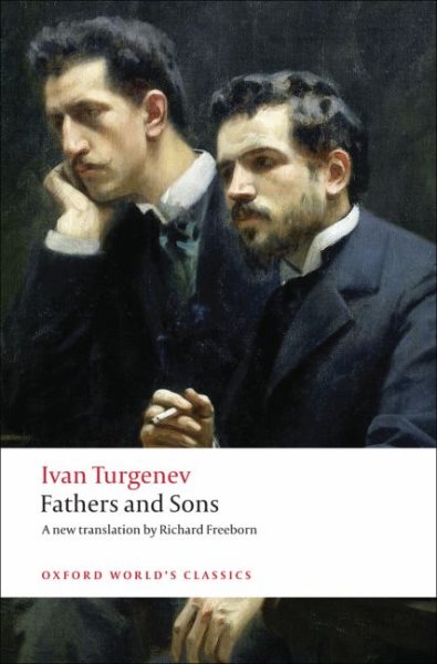 Fathers and Sons (Oxford World's Classics) cover