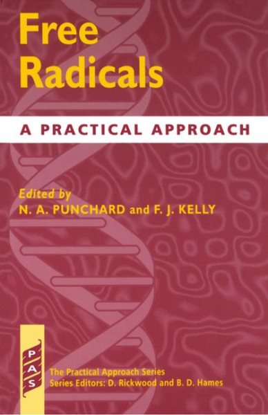 Free Radicals: A Practical Approach (Practical Approach Series, 168) cover