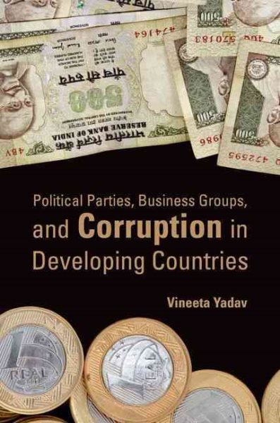 Political Parties, Business Groups, and Corruption in Developing Countries cover