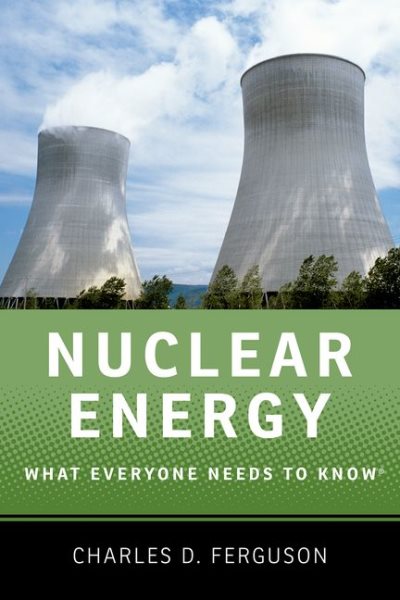 Nuclear Energy: What Everyone Needs to Know® cover