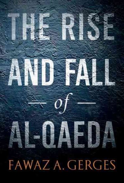 The Rise and Fall of Al-Qaeda cover
