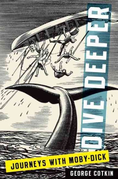 Dive Deeper: Journeys with Moby-Dick cover