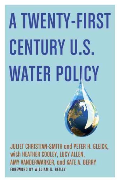 A Twenty-First Century U.S. Water Policy cover
