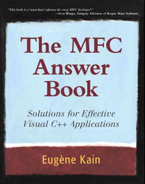 The MFC Answer Book: Solutions for Effective Visual C++ Applications cover