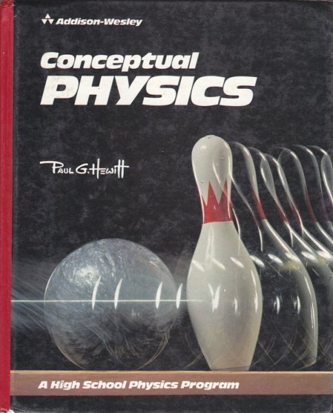 Conceptual Physics: A High School Physics Program
