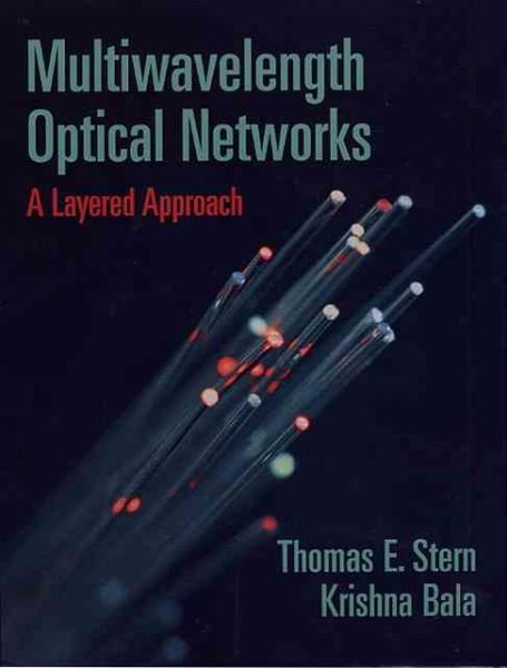 Multiwavelength Optical Networks: A Layered Approach cover