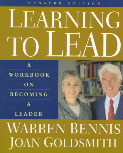 Learning To Lead: A Workbook On Becoming A Leader, Updated Edition cover