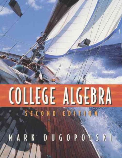 College Algebra (2nd Edition)