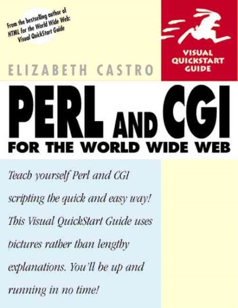 Perl and CGI for the World Wide Web (Visual QuickStart Guide) cover