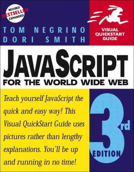 JavaScript for the World Wide Web, Third Edition (Visual QuickStart Guide) cover