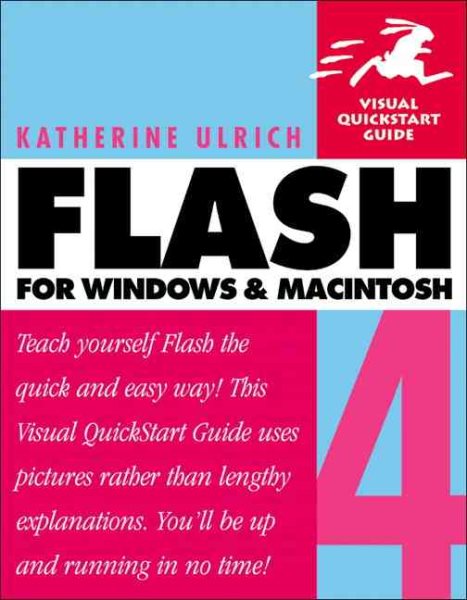 Flash 4 for Windows & Macintosh (Visual QuickStart Guide)