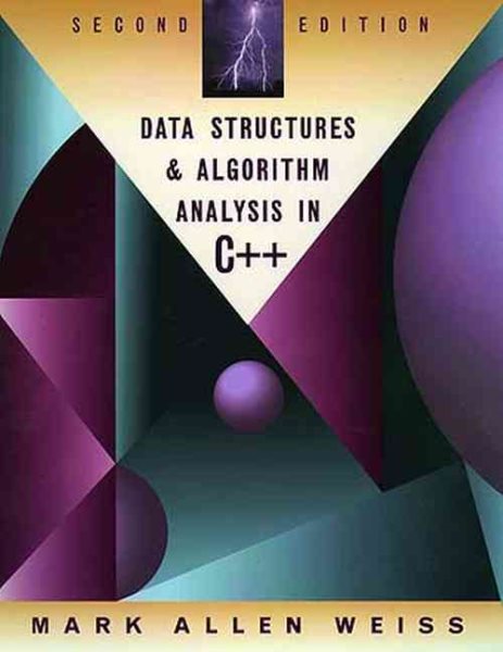 Data Structures and Algorithm Analysis in C++ (2nd Edition) cover