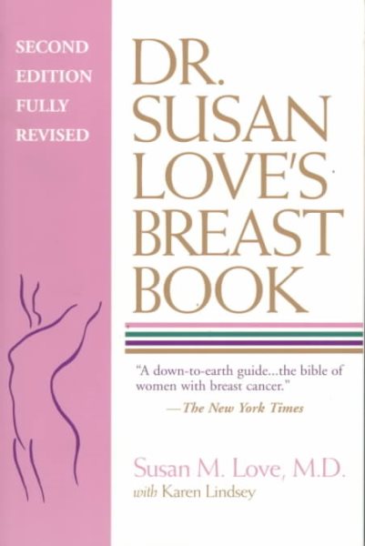Dr. Susan Love's Breast Book: Second Edition, Fully Revised (A Merloyd Lawrence Book) cover