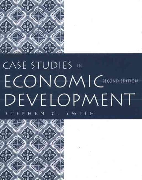 Case Studies in Economic Development (2nd Edition) cover
