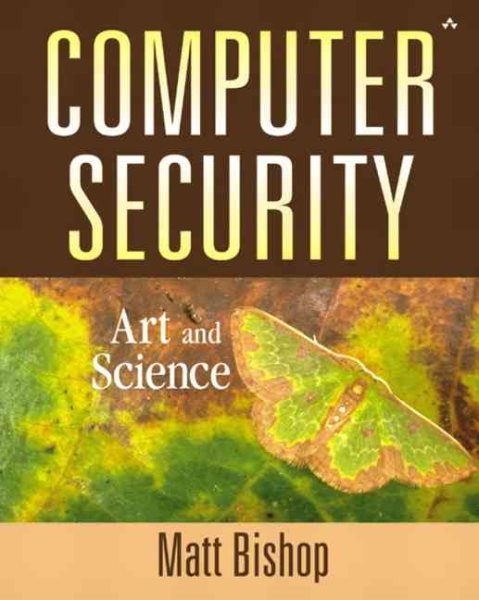 Computer Security: Art and Science cover