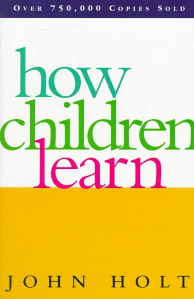 How Children Learn (Classics in Child Development) cover