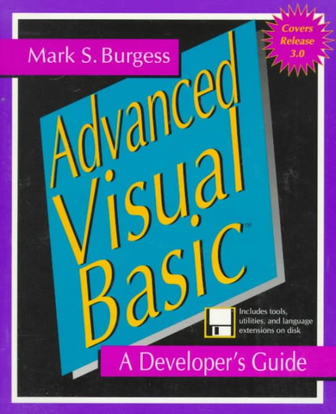 Advanced Visual Basic: A Developer's Guide
