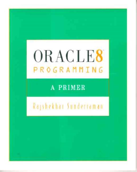 Oracle8 Programming: A Primer cover
